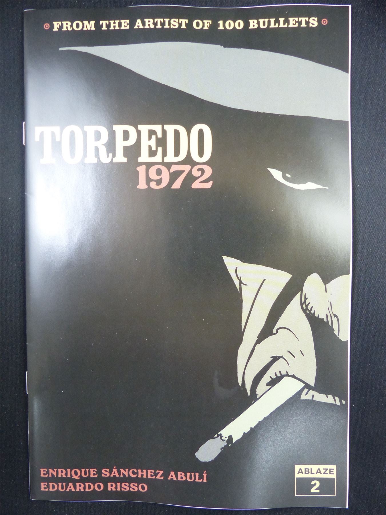 TORPEDO 1972 #2 Cvr A - Apr 2024 Ablaze Comic #4MA