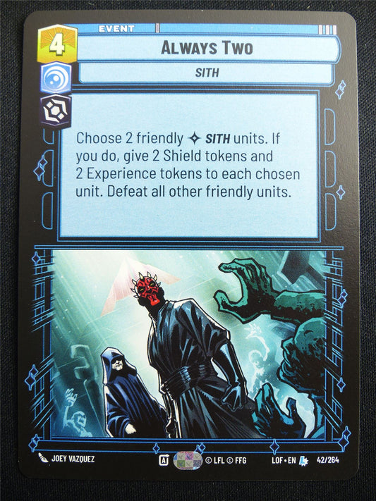 Always Two 42/264 - Star Wars Unlimited Card #4GN