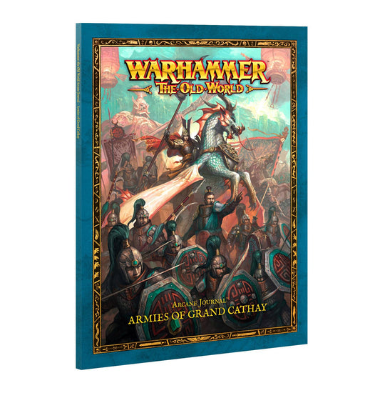 Armies of Grand Cathay - Arcane Journal - Warhammer Old World - Available from 05/07/25