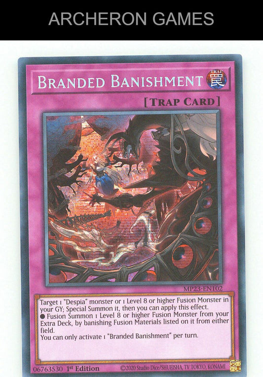 Branded Banishment SEC YUGIOH Card