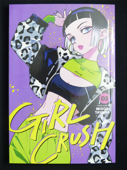 Girl Crush volume 3 - Viz Media Manga #6WH