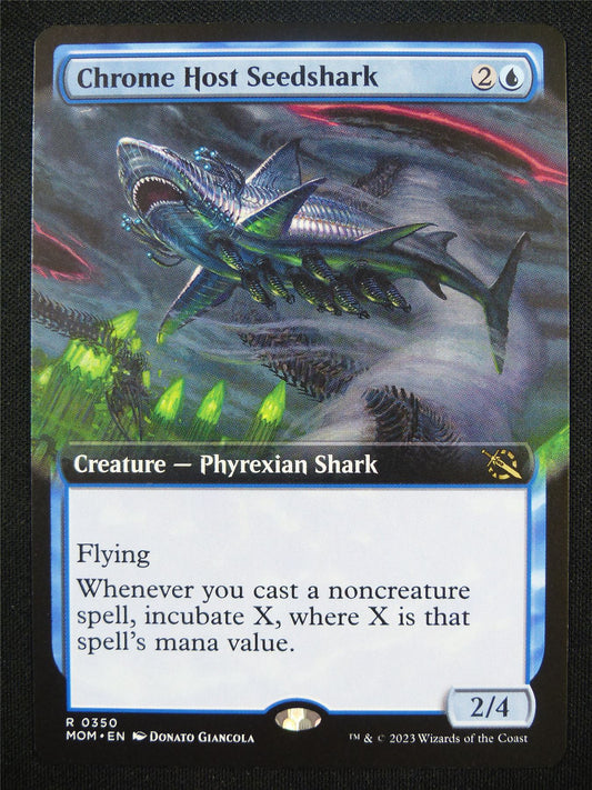 Chrome Host Seedshark Extended Art - MOM - Mtg Card #3XZ