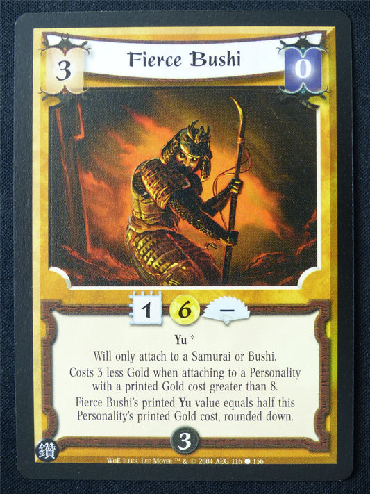 Fierce Bushi - WoE - Legend of the Five Rings L5R Card #132