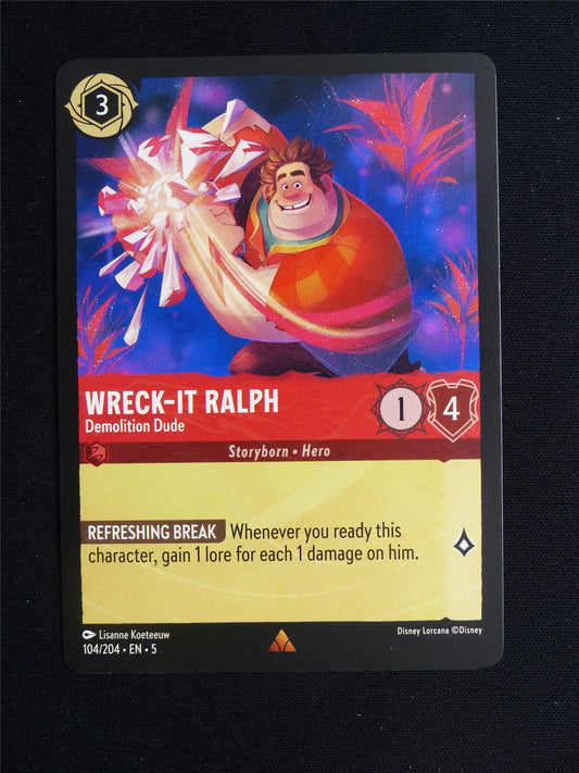 Wreck-It Ralph 104/204 - Lorcana Card #267