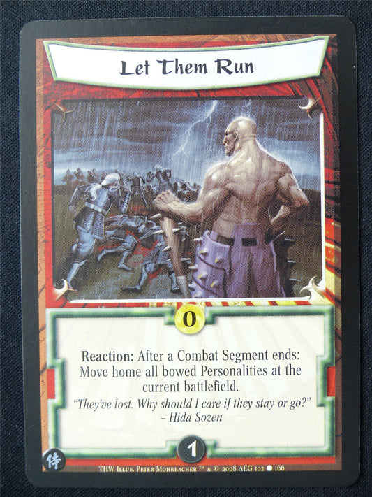 Let Them Run - THW - Legend of the Five Rings L5R Card #XA