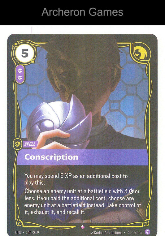 Conscription UNL 140/219 R Unleashed Riftbound Card