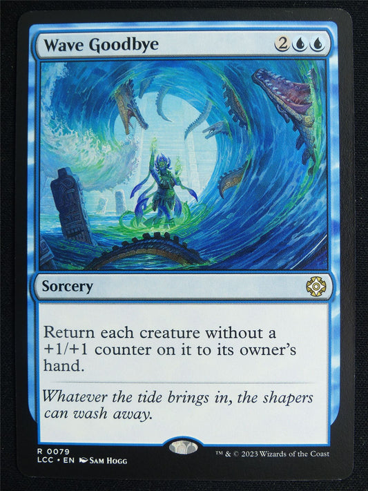Wave Goodbye - LCC - Mtg Card #4NP