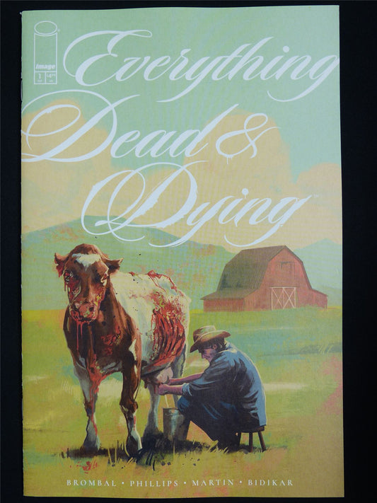 EVERYTHING Dead & Dying #1 - Sep 2025 Image Comic #3X6