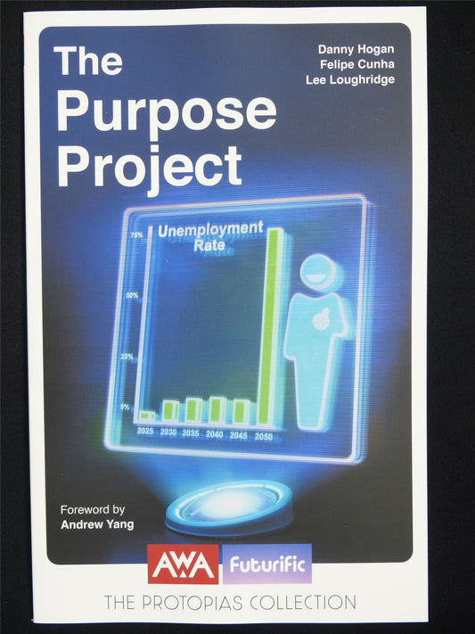 The PURPOSE Project: The Protopias Collection - Jun 2025 AWA Comic #1CX