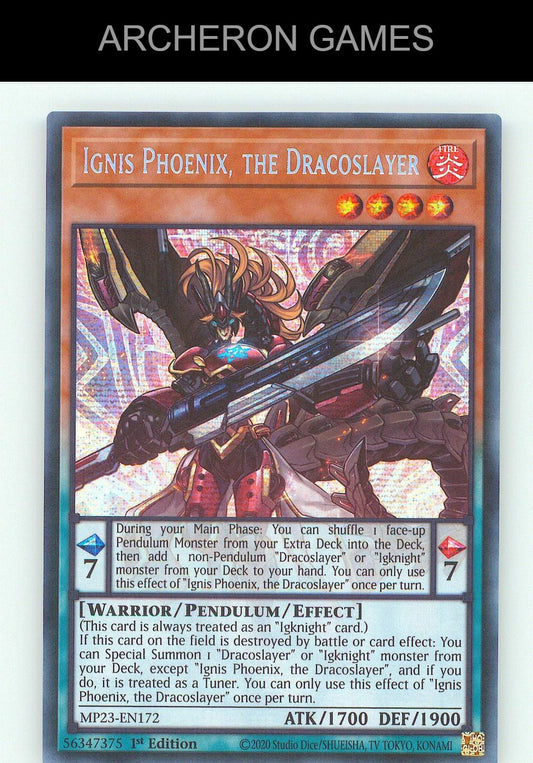 Ignis Phoenix, the Dracoslayer SEC YUGIOH Card