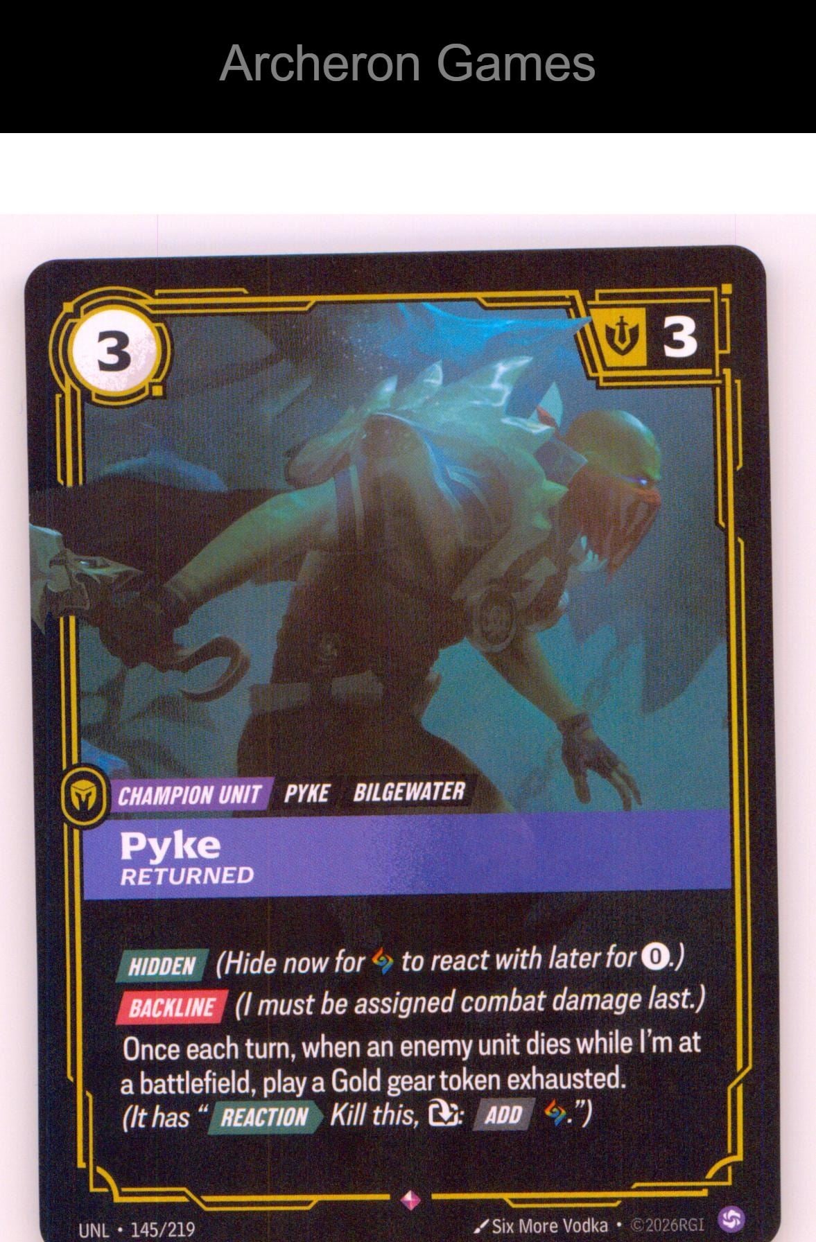 Pyke - Returned UNL 145/219 R Unleashed Riftbound Card