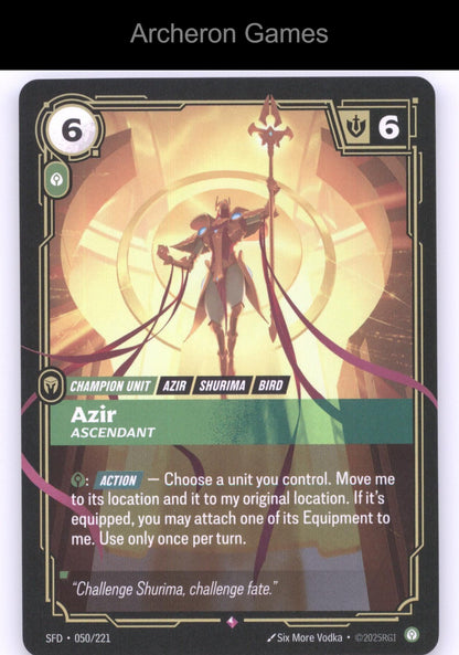 Azir - Ascendant SFD 050/221 R  Card Spiritforged