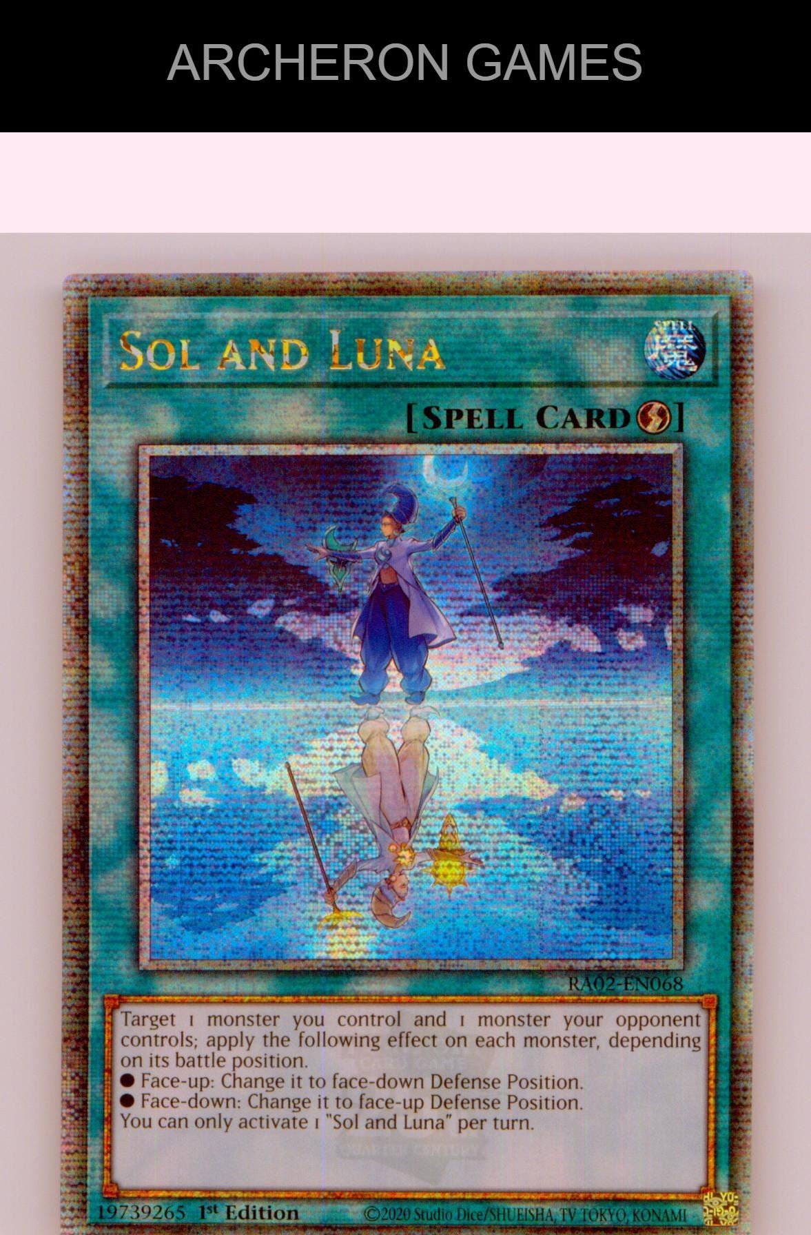 Sol and Luna (Quarter Century Secret Rare) YUGIOH Card 1st Edition