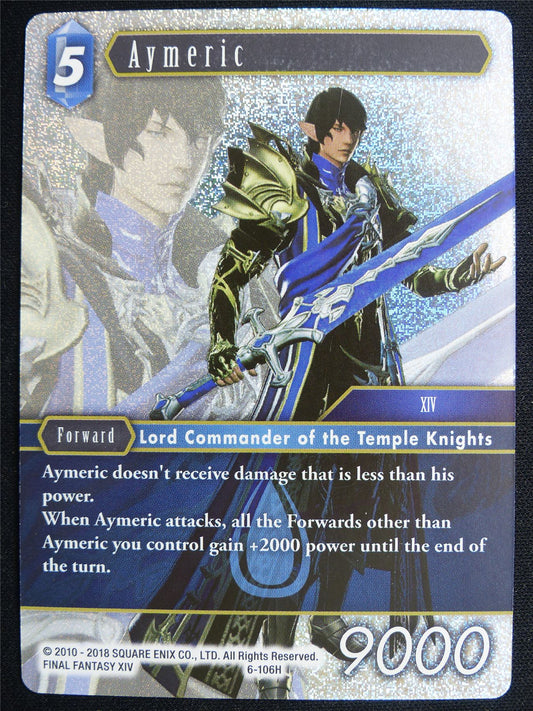 Aymeric 6-106H Foil - Final Fantasy Card #4TG