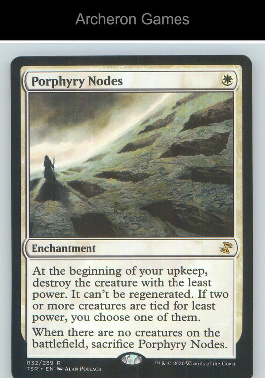 Porphyry Nodes TSR 32 R MTG Card NM/EX+