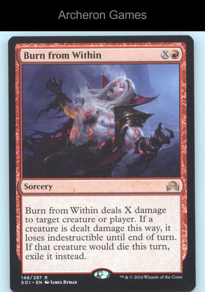 Burn from Within 148 R MTG Card Shadows over Innistrad