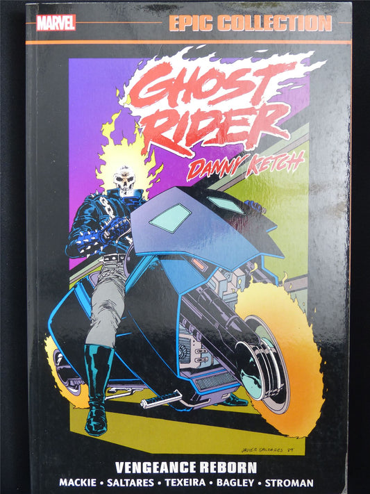 Ghost Rider Danny Ketch: Vengeance Reborn - Epic Collection Volume 1 - Marvel Graphic Softback #33V