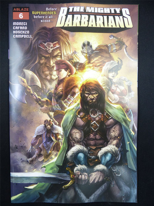 The MIGHTY Barbarians #6 - Oct 2023 Ablaze Comic #11B