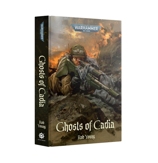 Ghosts of Cadia - Rob Young - Warhammer: 40K - Black Library Hardback