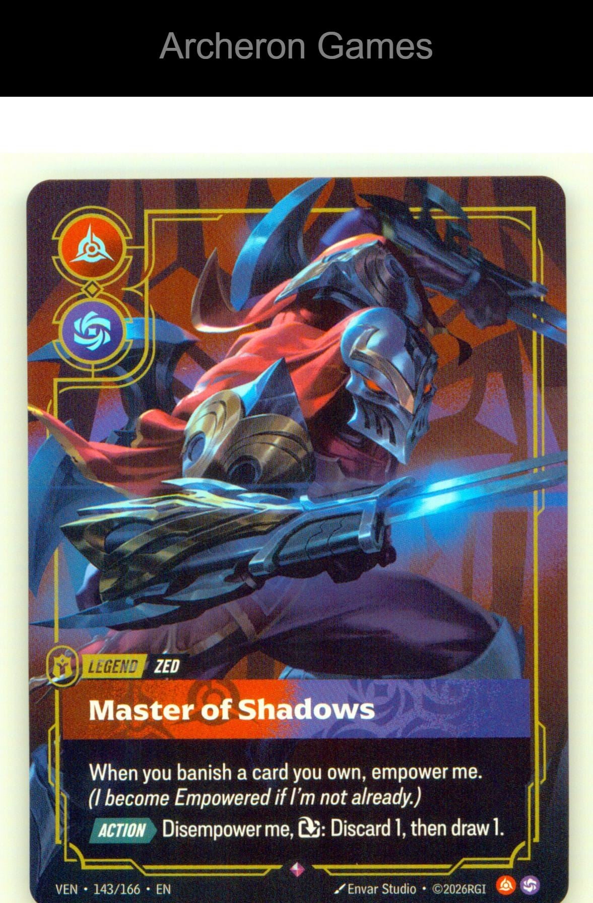 Zed - Master of Shadows VEN 143/166 R Vendetta Riftbound Card