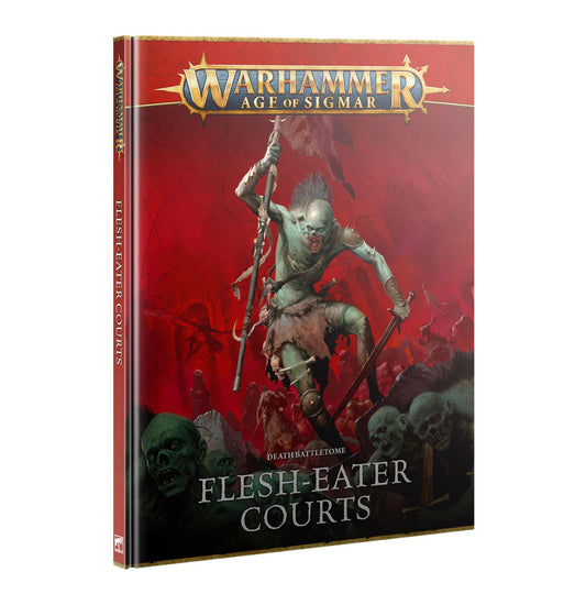 Flesh-Eater Courts - Death Battletome - Warhammer: Age of Sigmar - Available from 30/08/2025