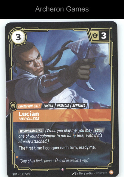 Lucian - Merciless SFD 113/221 R  Card Spiritforged