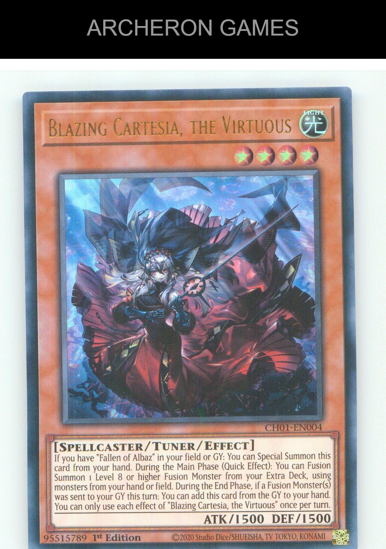 Blazing Cartesia, the Virtuous UR YUGIOH Card 1st Edition