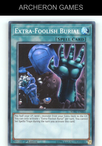 Extra-Foolish Burial SR YUGIOH Card