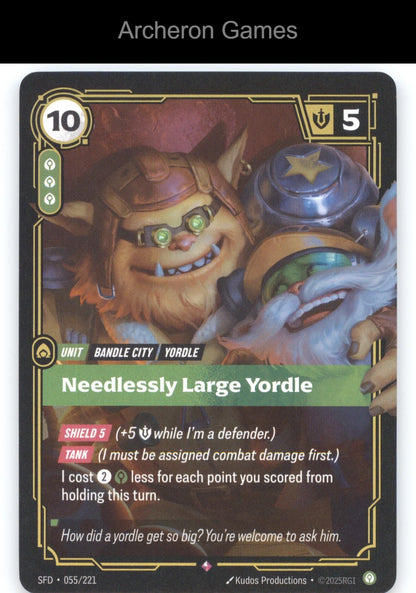 Needlessly Large Yordle SFD 055/221 R  Card Spiritforged