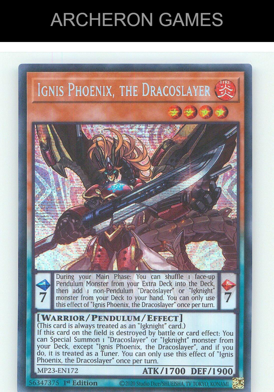 Ignis Phoenix, the Dracoslayer Prismatic Secret Rare YUGIOH Card 1st Edition