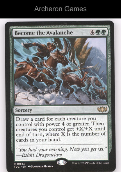 Become the Avalanche 43 R MTG Card Commander: Tarkir: Dragonstorm