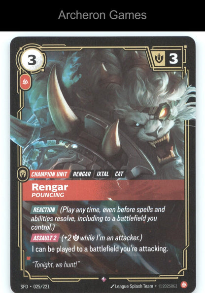 Rengar - Pouncing SFD 025/221 R  Card Spiritforged