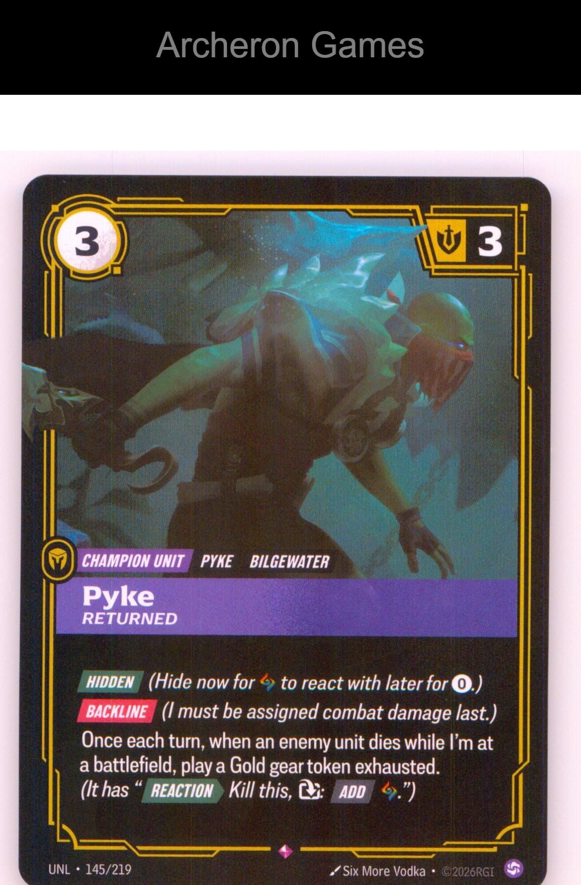 Pyke - Returned UNL 145/219 R Unleashed Riftbound Card