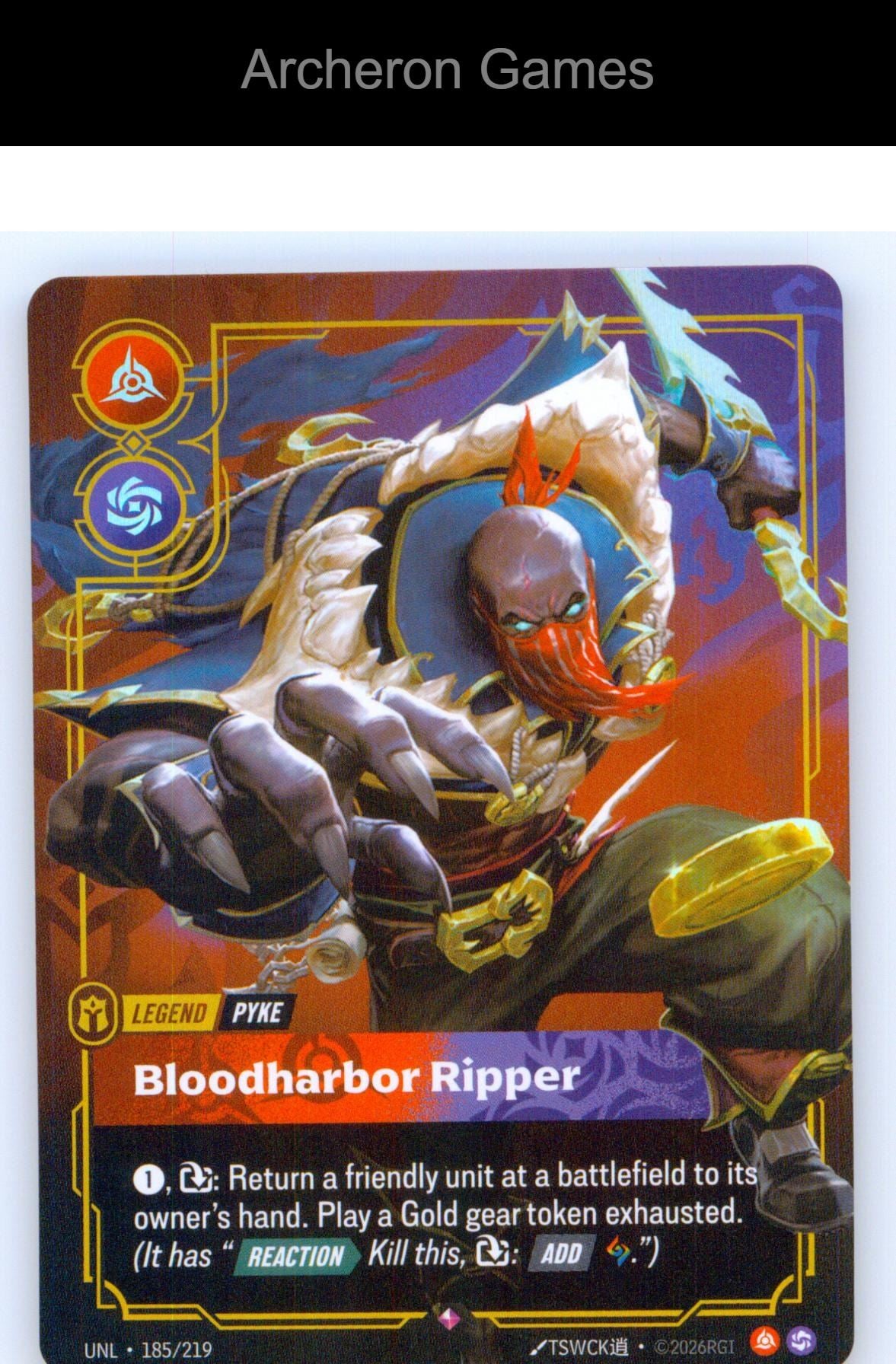 Pyke - Bloodharbor Ripper UNL 185/219 R Unleashed Riftbound Card