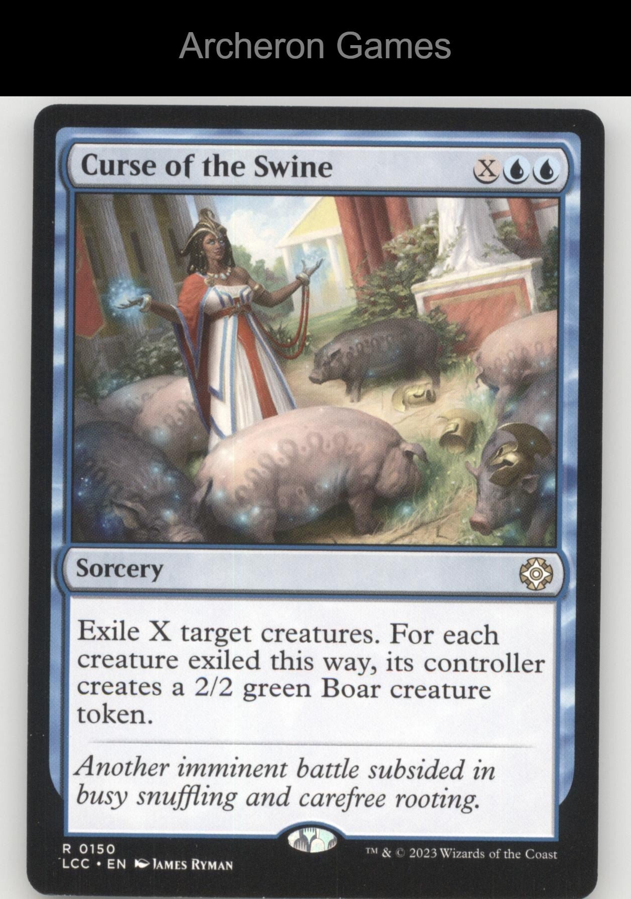 Curse of the Swine 150 R MTG Card Commander: The Lost Caverns of Ixalan