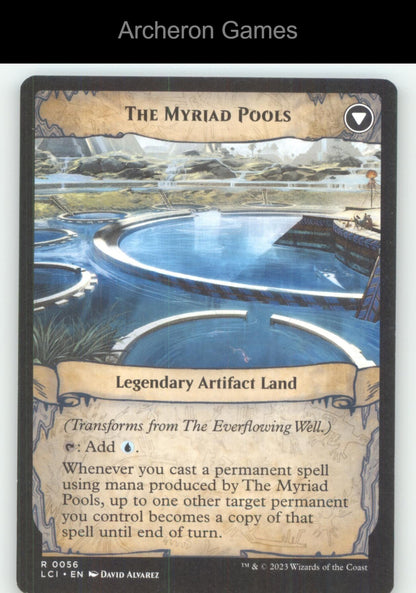 The Everflowing Well 56 R MTG Card The Lost Caverns of Ixalan
