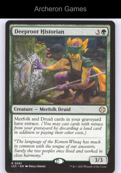 Deeproot Historian 91 R MTG Card Commander: The Lost Caverns of Ixalan
