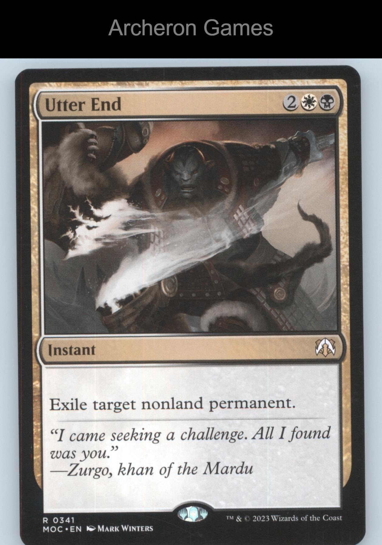 Utter End 341 R MTG Card Commander: March of the Machine