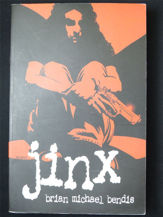 Jinx by Brian Michael Bendis - Image Graphic Softback #29J