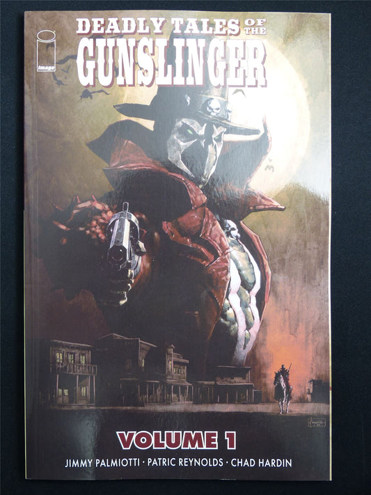 Spawn: Deadly Tales of the Gunslinger volume 1 - Image Graphic Softback #46Q