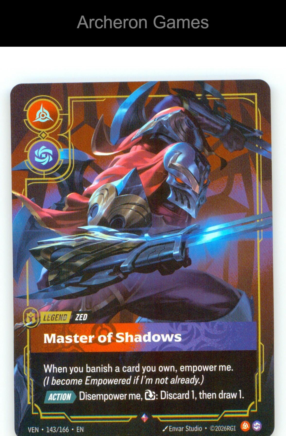 Zed - Master of Shadows VEN 143/166 R Vendetta Riftbound Card