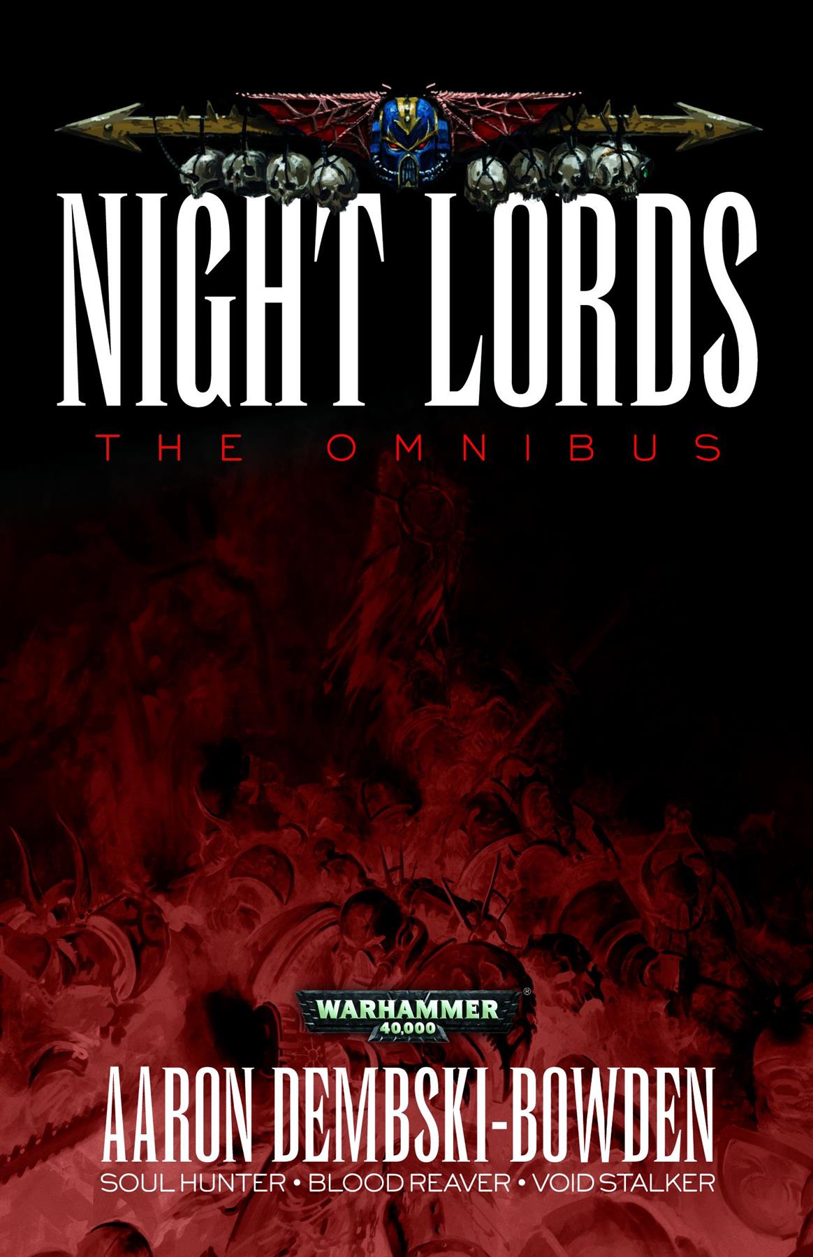 Night Lords the Omnibus - Warhammer 40k - Black Library - Softback