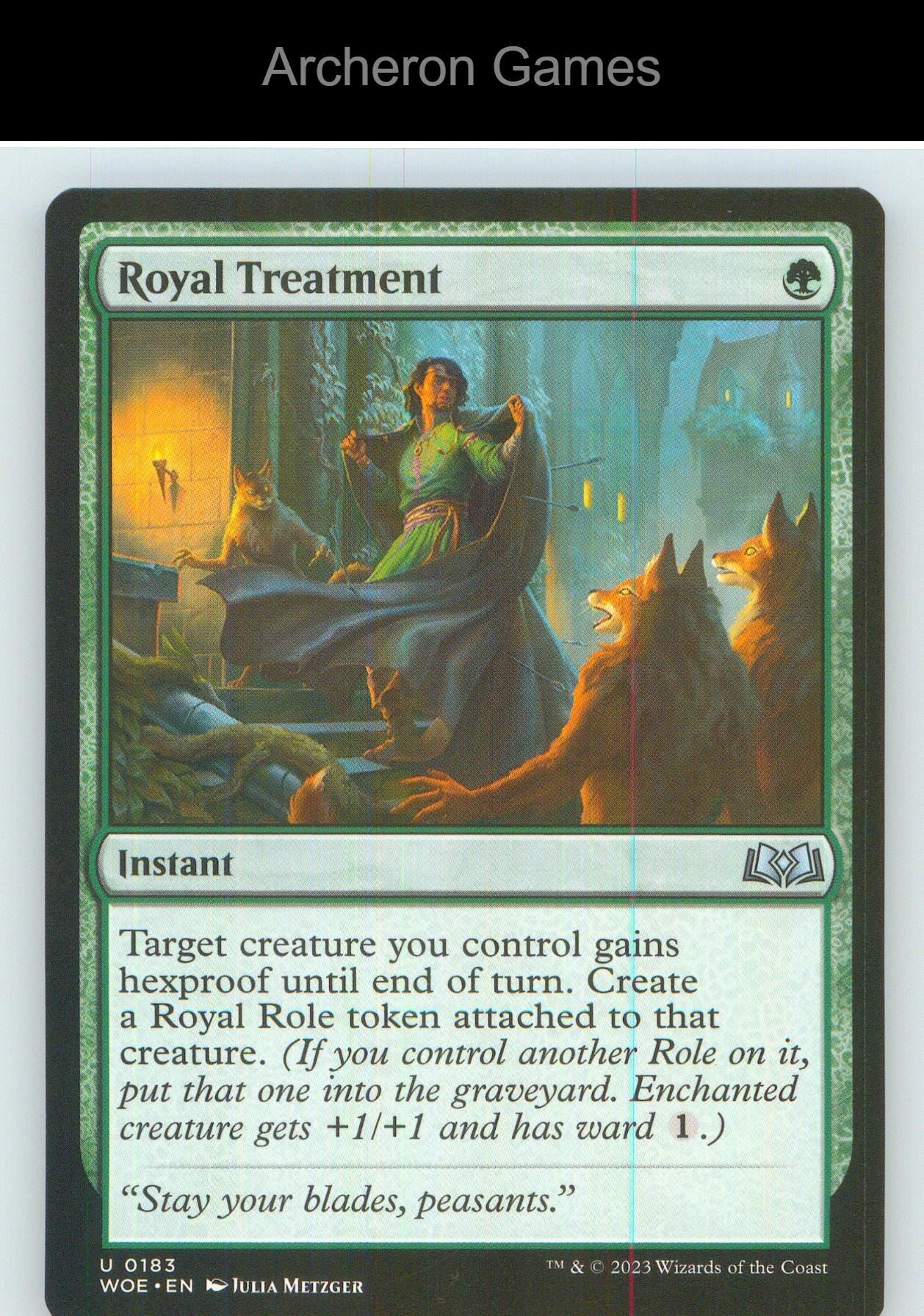 Royal Treatment WOE 183 UC MTG Card NM/EX+