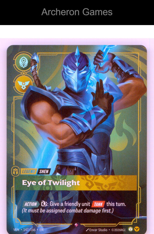 Shen - Eye of Twilight VEN 147/166 R Vendetta Riftbound Card