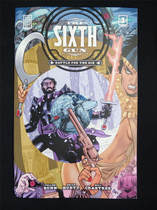 The SIXTH Gun: Battle for the Six #1 - Jul 2025 Oni Press Comic #289