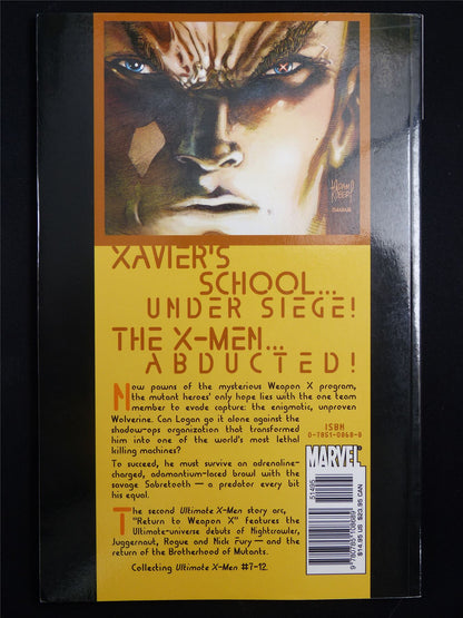 Ultimate X-Men vol 2: Return to Weapon X - Marvel Graphic Softback #2W9