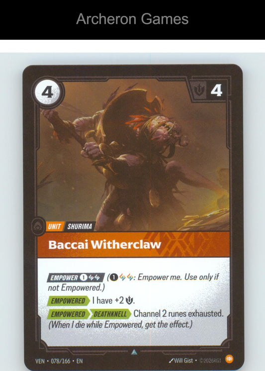 Baccai Witherclaw VEN 078/166 UC Vendetta Riftbound Card Foil
