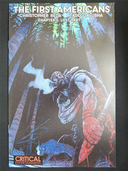 The FIRST Americans chapter 3: Lost-part 1 #1 - Sep 2025 Critical Entertainment Comic #4HG