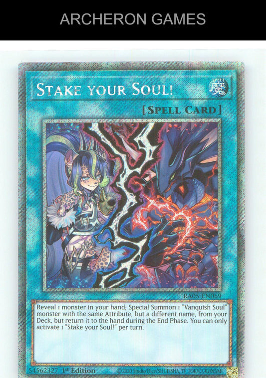 Stake your Soul! (Secret Rare) SEC YUGIOH Card 1st Edition