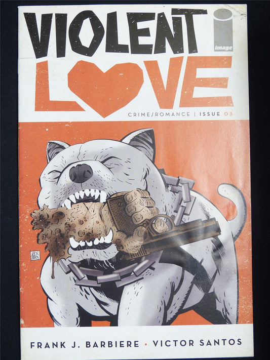 VIOLENT Love #3 - Image Comic #U4